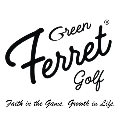 Green Ferret Golf full logo with Faith in the Game Growth in Life moto